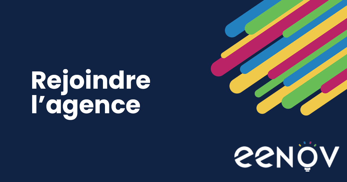 Rejoignez Une Equipe De Passionne Eenov Agence Web A Bordeaux